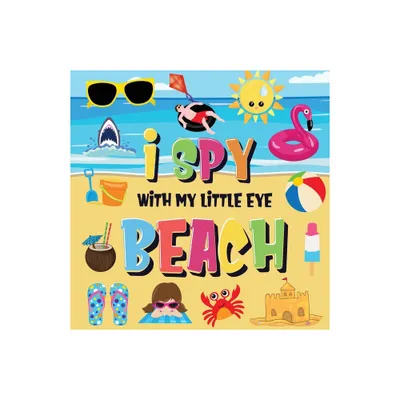 I Spy With My Little Eye - Beach - by Pamparam Kids Books (Paperback)