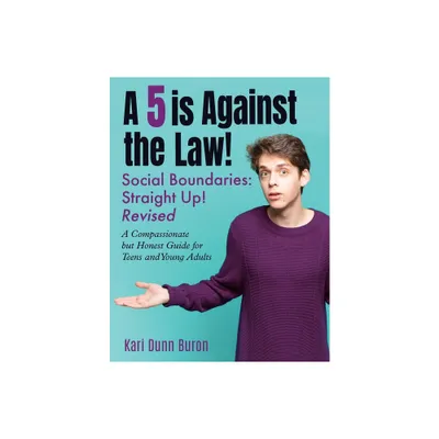 A 5 Is Against the Law - by Kari Dunn Buron (Paperback)