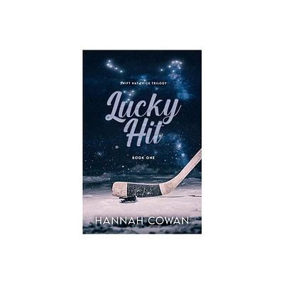 Lucky Hit - (Swift Hat-Trick) by Hannah Cowan (Paperback)