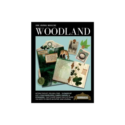 Junk Journal Magazine - Woodland - by House Elves Anonymous (Paperback)