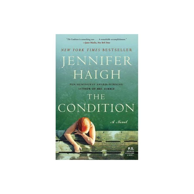 The Condition - by Jennifer Haigh (Paperback)