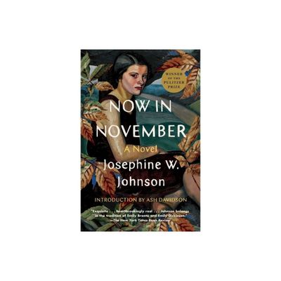 Now in November - by Josephine Johnson (Paperback)