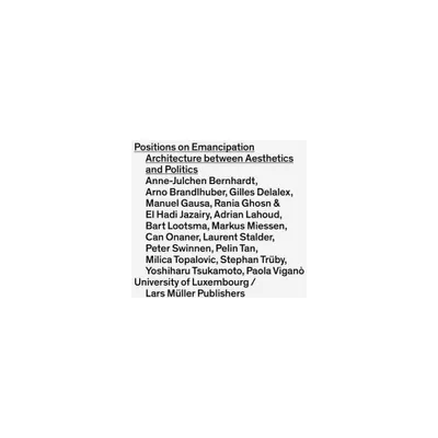 Positions on Emancipation - by Florian Hertweck (Paperback)