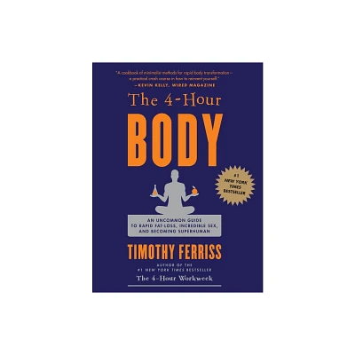 The 4-Hour Body (Hardcover) (Timothy Ferriss)