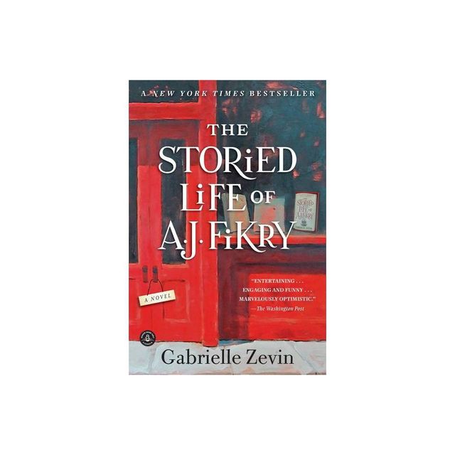 The Storied Life of A. J. Fikry (Paperback) by Gabrielle Zevin