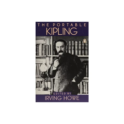 The Portable Kipling - (Portable Library) by Rudyard Kipling (Paperback)