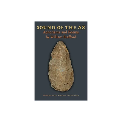 Sound of the Ax - (Pitt Poetry) by Vincent Wixon & Paul Merchant (Paperback)