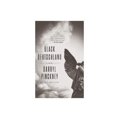 Black Deutschland - by Darryl Pinckney (Paperback)