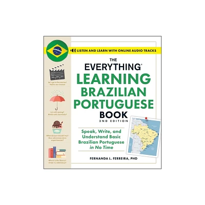 The Everything Learning Brazilian Portuguese Book, 2nd Edition - (Everything(r)) by Fernanda Ferreira (Paperback)