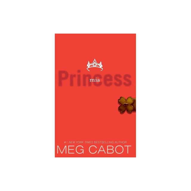 The Princess Diaries, Volume IX: Princess MIA - by Meg Cabot (Paperback)