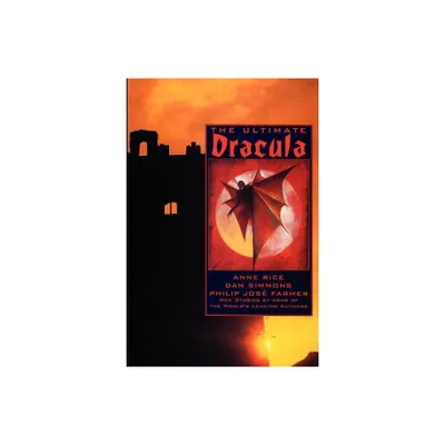 The Ultimate Dracula - by Preiss Byron (Paperback)