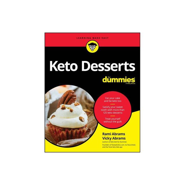 Keto Desserts for Dummies - by Rami Abrams & Vicky Abrams (Paperback)