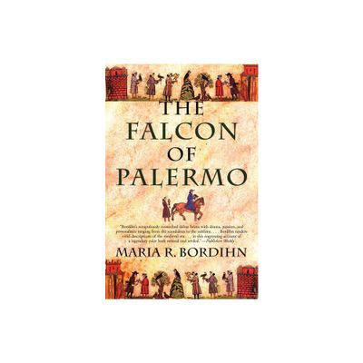 The Falcon of Palermo - by Maria R Bordihn (Paperback)