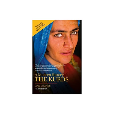 A Modern History of the Kurds - by David McDowall (Hardcover)