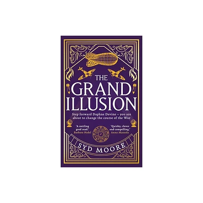 The Grand Illusion - (Section W) by Syd Moore (Hardcover)