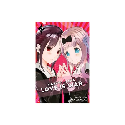 Kaguya-Sama: Love Is War, Vol. 22 - by Aka Akasaka (Paperback)