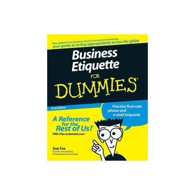 Business Etiquette for Dummies - (For Dummies) 2nd Edition by Sue Fox (Paperback)