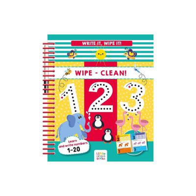 Write It, Wipe It! Wipe-Clean 123 - by Little Genius Books (Spiral Bound)