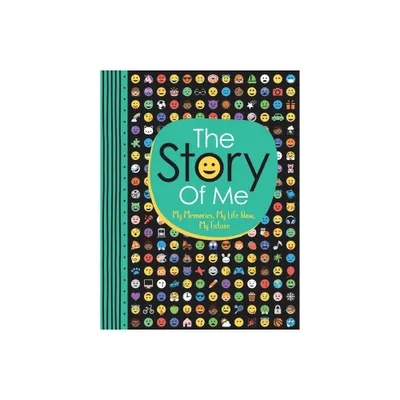 The Story of Me - (All about Me Diary & Journal) by Ellen Bailey (Paperback)