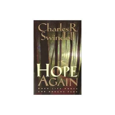 Hope Again - by Charles R Swindoll (Paperback)