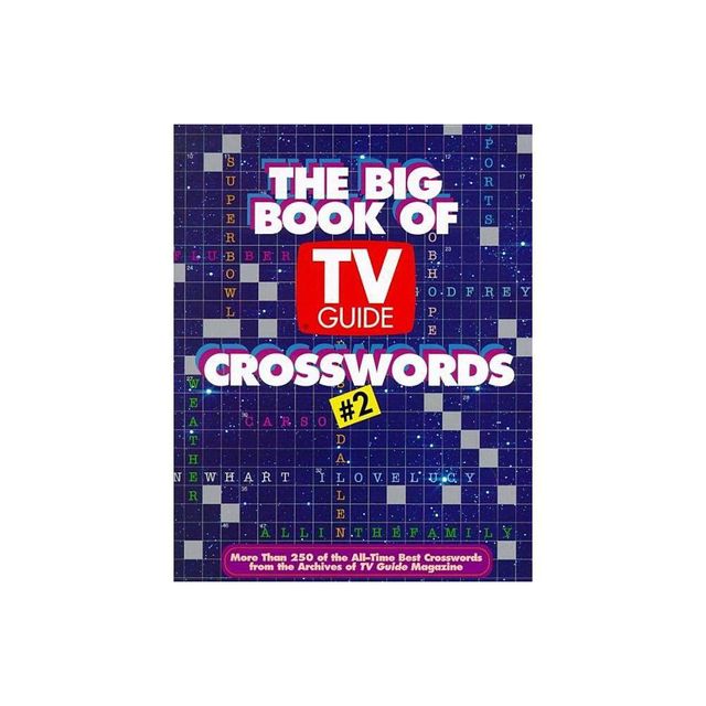 The Big Book of TV Guide Crosswords #2 - by Tv Guide Editors (Paperback)