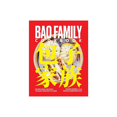 Bao Family Cookbook - by Cline Chung (Hardcover)