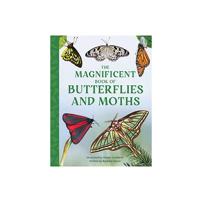 The Magnificent Book of Butterflies and Moths - by Barbara Taylor (Hardcover)