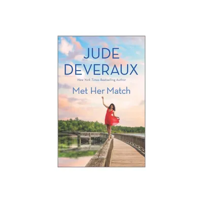 Met Her Match - by Jude Deveraux (Paperback)