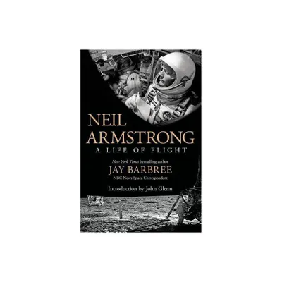 Neil Armstrong - by Jay Barbree (Paperback)