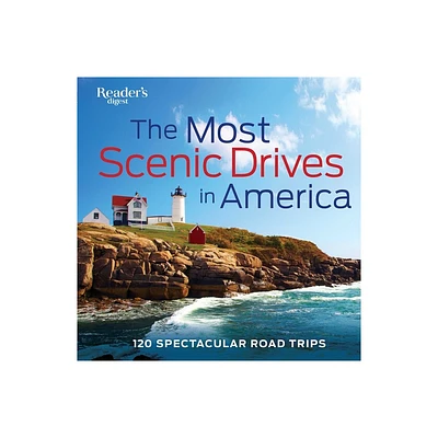 The Most Scenic Drives in America - (Readers Digest) by Readers Digest (Hardcover)