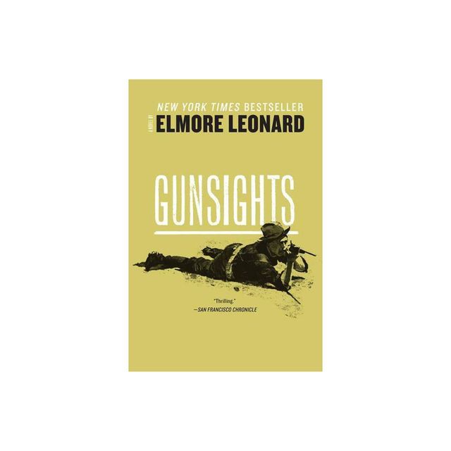 Gunsights - by Elmore Leonard (Paperback)