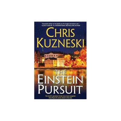 The Einstein Pursuit - (Payne & Jones) by Chris Kuzneski (Paperback)