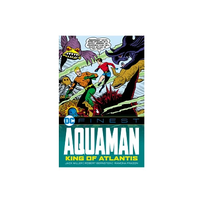 DC Finest: Aquaman: The King of Atlantis - by Jack Miller & Robert Bernstein (Paperback)