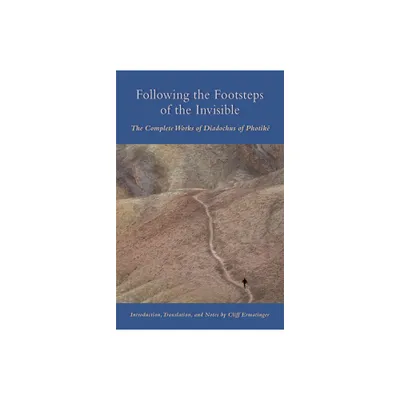 Following the Footsteps of the Invisible - (Cistercian Studies) by Cliff Ermatinger (Paperback)