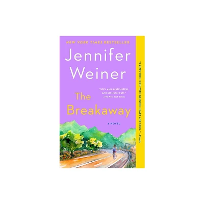 The Breakaway - by Jennifer Weiner (Paperback)