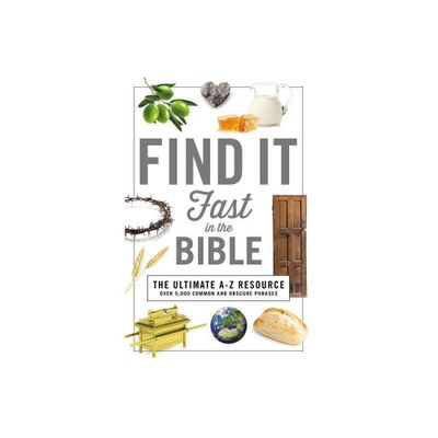 Find It Fast in the Bible