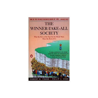 The Winner-Take-All Society - by Robert Frank & Philip J Cook (Paperback)