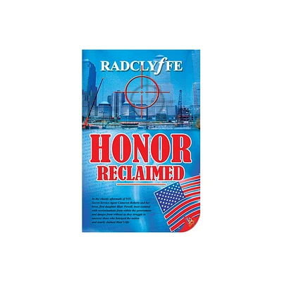 Honor Reclaimed - by Radclyffe (Paperback)