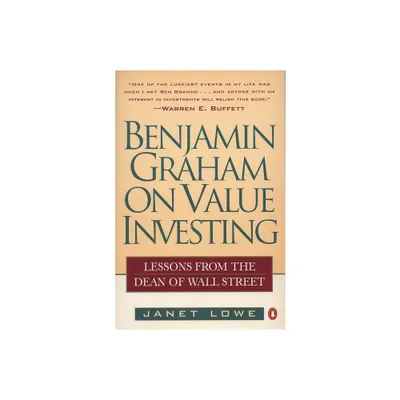 Benjamin Graham on Value Investing - by Janet Lowe (Paperback)