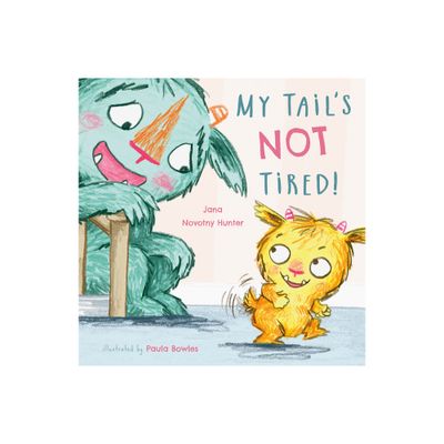 My Tails Not Tired! 8x8 Edition - (Childs Play Mini-Library) by Jana Novotny-Hunter (Paperback)