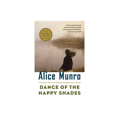 Dance of the Happy Shades - (Vintage International) by Alice Munro (Paperback)