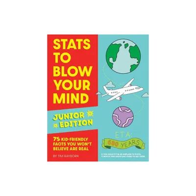 STATS to Blow Your Mind, Junior Edition - by Tim Rayborn (Paperback)