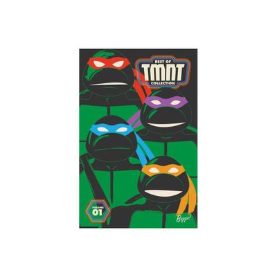 Best of Teenage Mutant Ninja Turtles Collection, Vol. 1 - by Kevin Eastman & Peter Laird & Brian Lynch & Tom Waltz & Sophie Campbell (Paperback)