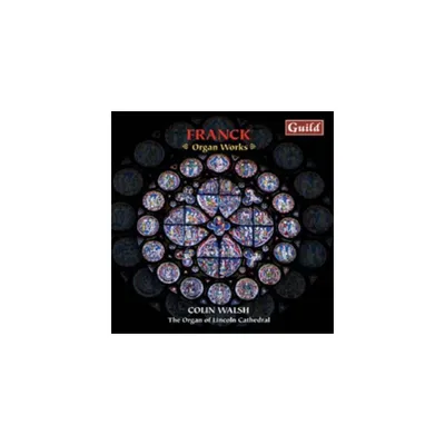 Cesar Franck - Organ Works (CD)