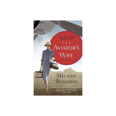 The Aviators Wife (Paperback) by Melanie Benjamin