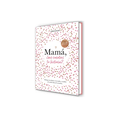 Mam, Me Cuentas Tu Historia? (Edicin Oficial) / Mum Tell Me (Oficial Edition ) - by Elma Van Vliet (Hardcover)