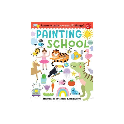 Painting School - by Tanya Emelyanova (Paperback)