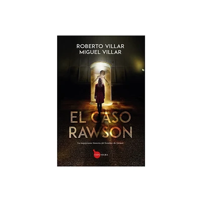 El Caso Rawson - by Miguel Villar Guaglianone (Paperback)