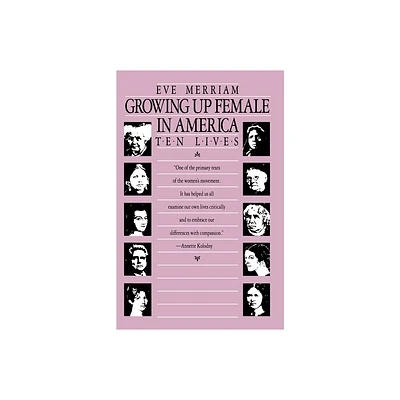 Growing Up Female in America - by Eve Merriam (Paperback)