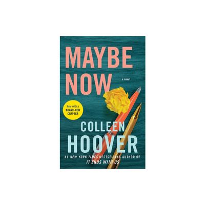 Maybe Now - (Maybe Someday) by Colleen Hoover (Paperback)